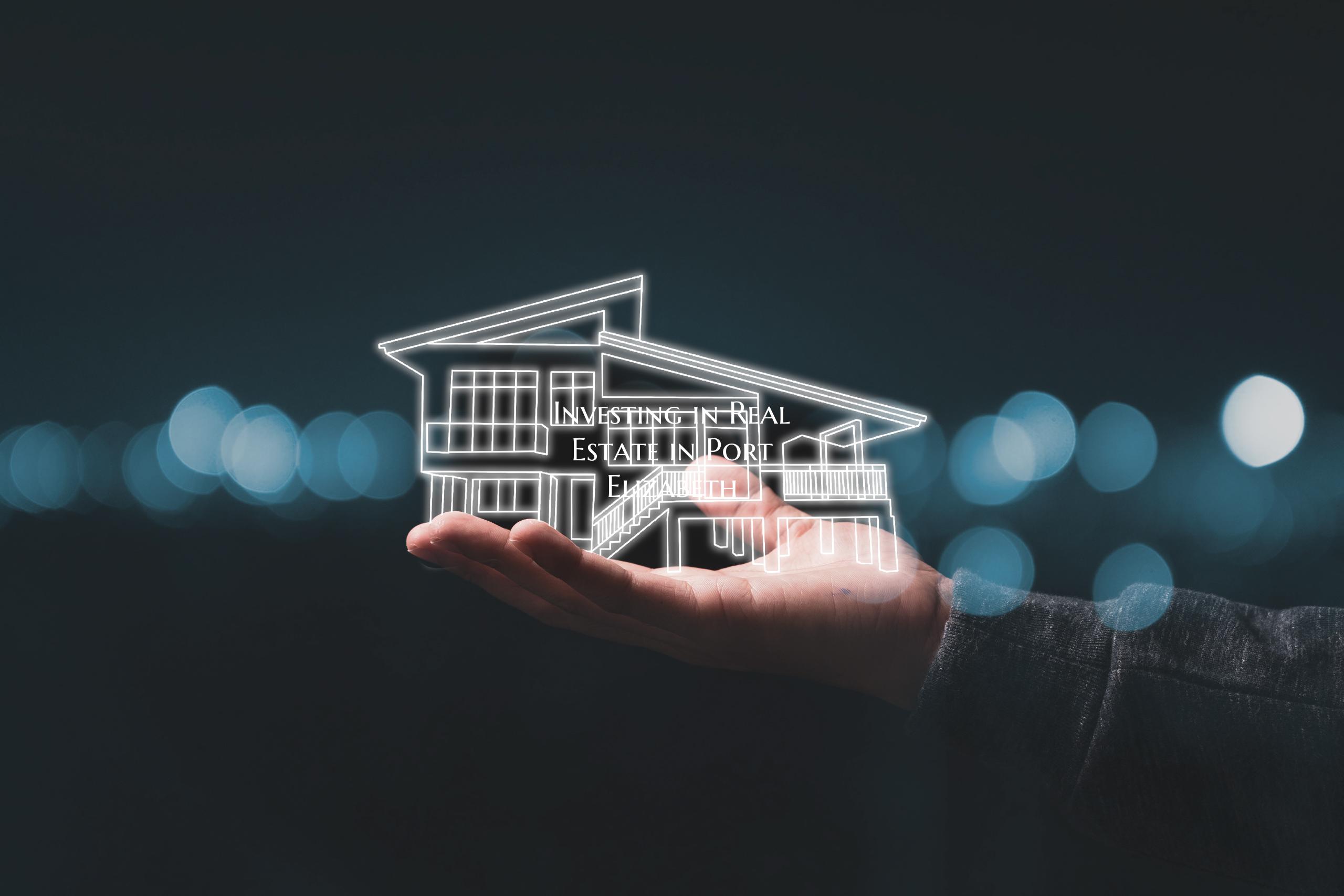 Investing in Real Estate in Port Elizabeth